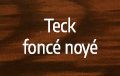 Teck foncé noyé